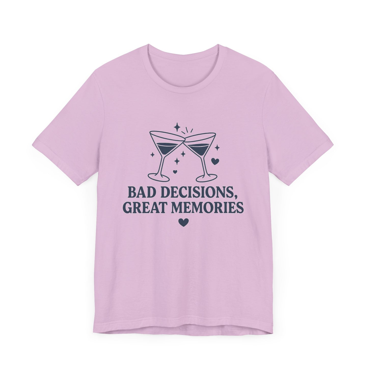 Create Memories in Style with This Shirt | Fun Party T-Shirt for Unforgettable Memories | Comfortable Unisex Tee for Every Occasion |Bad Decisions, Great Memories Tee | Fun Unisex Jersey T-Shirt for Parties & Celebrations
