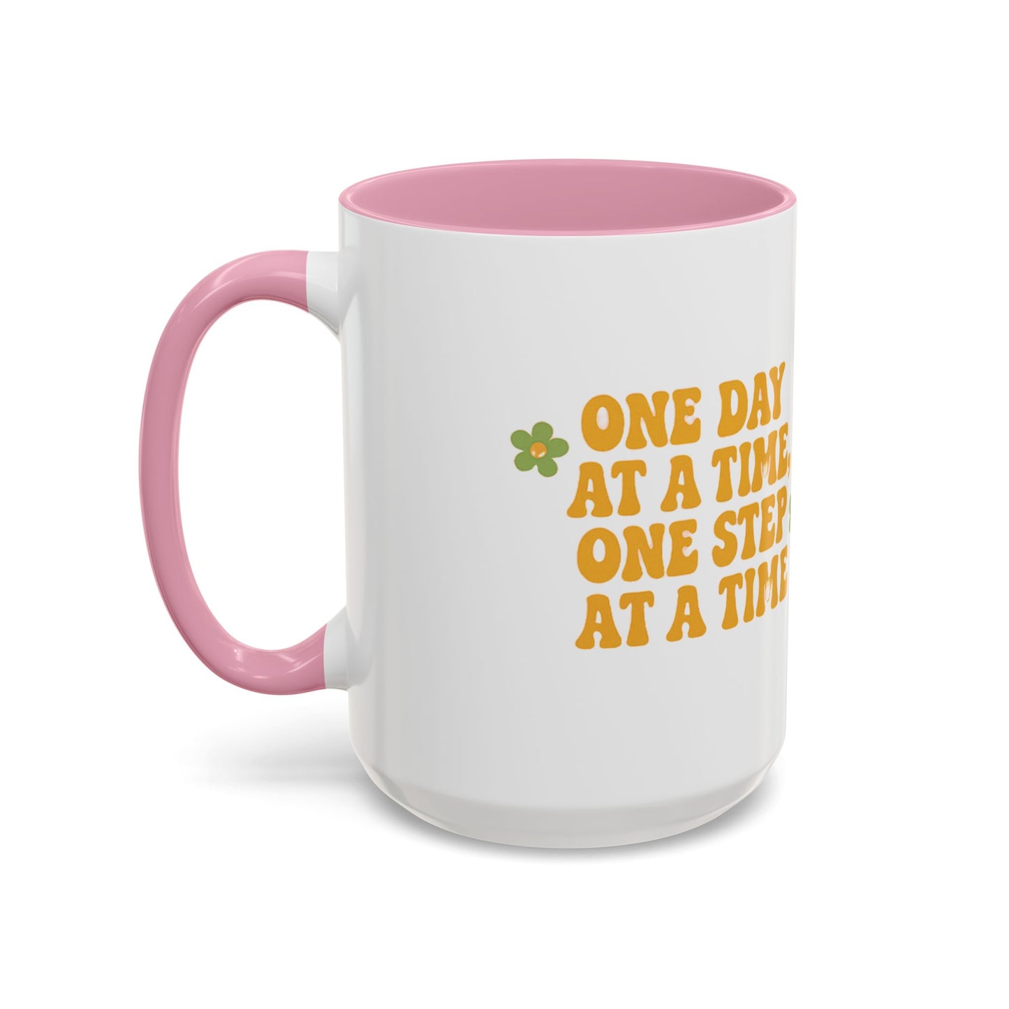Inspirational Colorful Mug - 'One Day at a Time' Coffee Tea Cup - 11oz & 15oz Options | Daily Affirmation Ceramic Mug Positive Message Drink Ware | Motivational Morning Mug