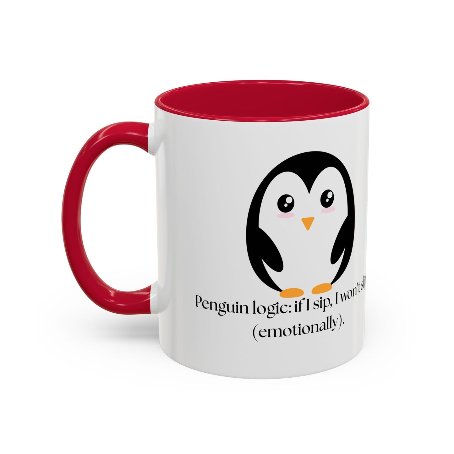Penguin Quote Coffee Mug - Colorful 11oz & 15oz Fun Drinkware