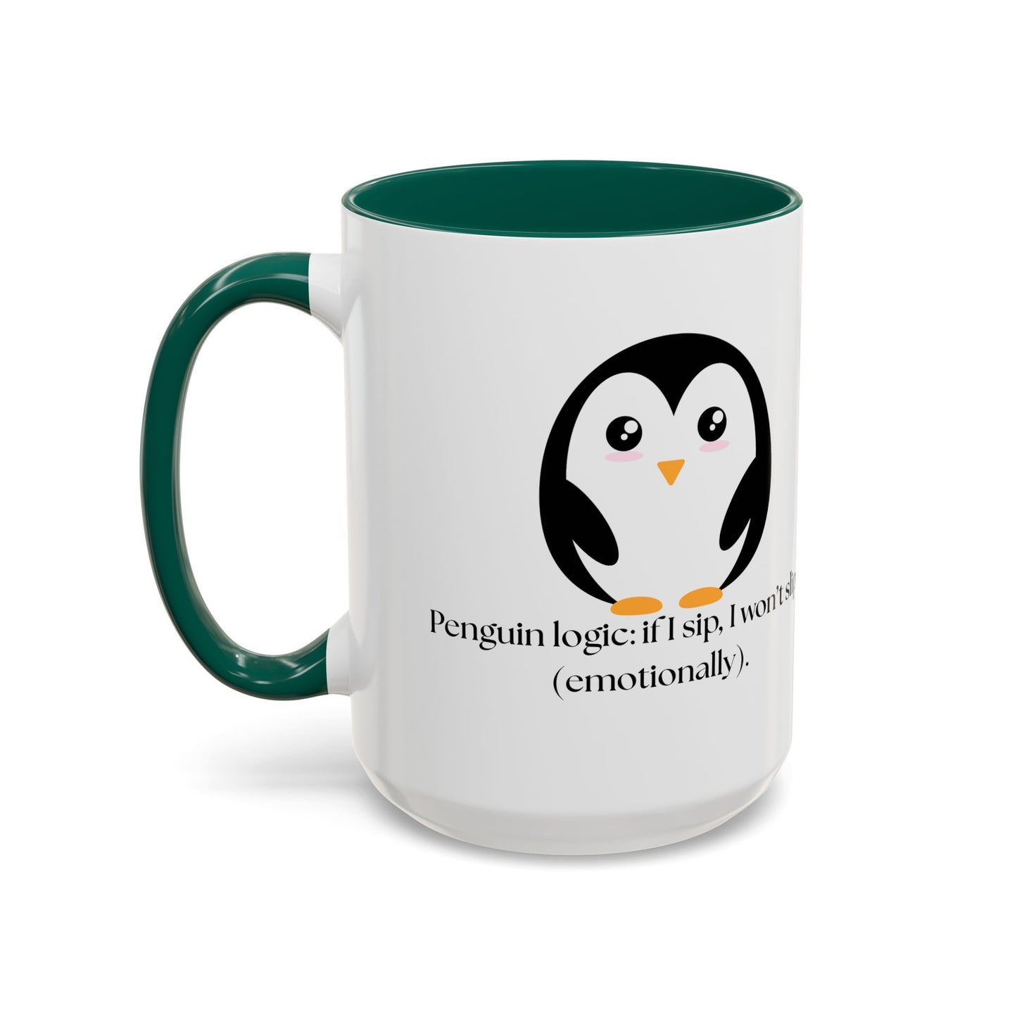 Penguin Quote Coffee Mug - Colorful 11oz & 15oz Fun Drinkware
