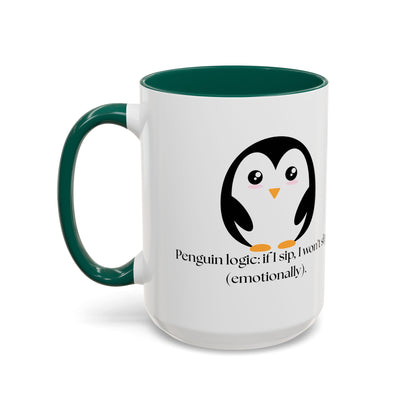 Penguin Quote Coffee Mug - Colorful 11oz & 15oz Fun Drinkware