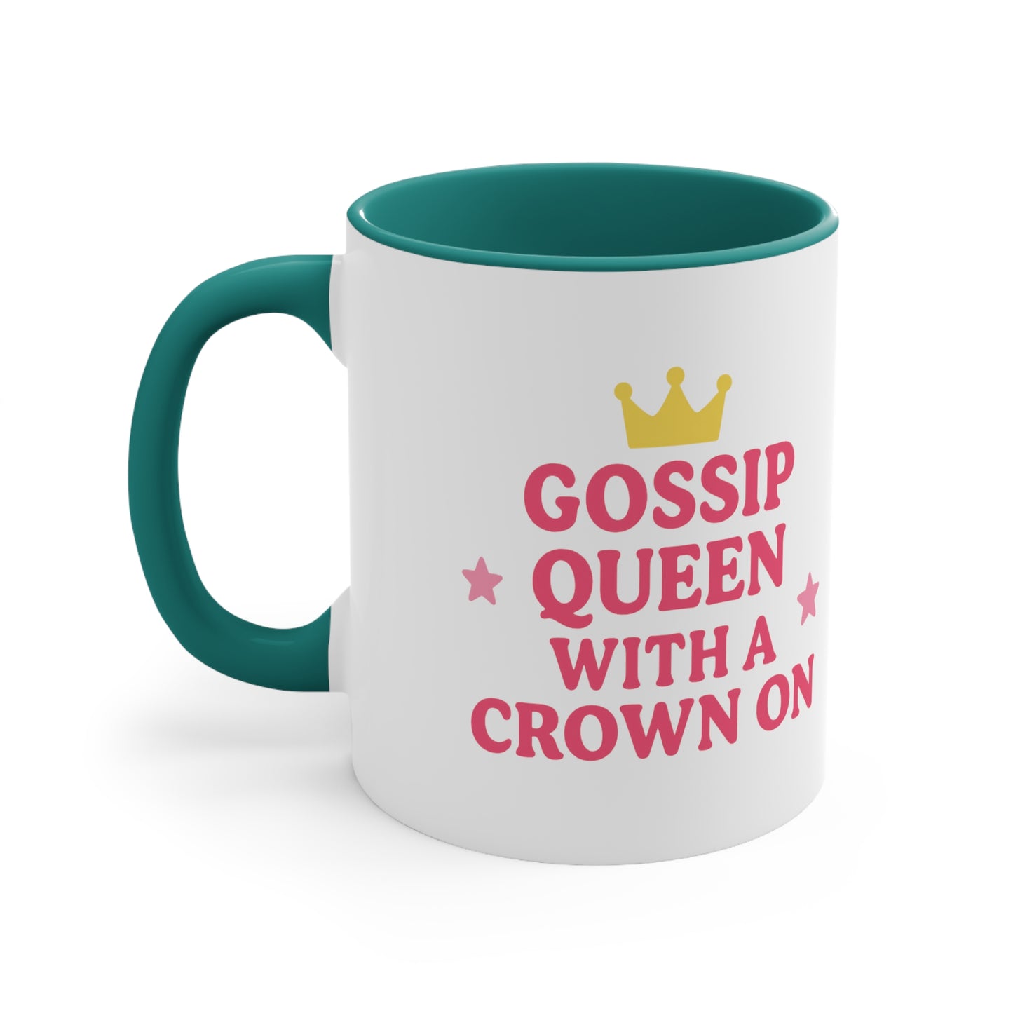 Gossip Queen Accent Mug - Fun and Playful Coffee Cup for Sassy Friends | Crown Your Coffee with Sass | Teatime Royalty: Gossip Queen Mug |  Sassy Sips: Gossip Queen Accent Mug  Rule Your Gossip Circle with Style