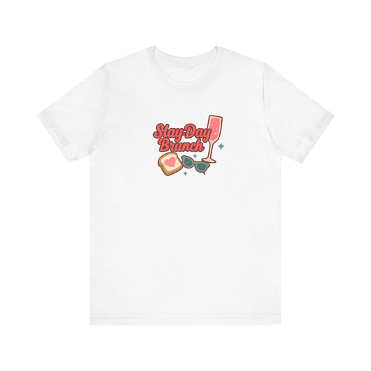 Slay-Day Brunch Unisex Tee - Fun & Stylish Short Sleeve Shirt for Brunch Lovers