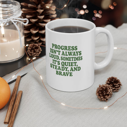 Inspirational Progress Mug - 11oz Coffee Cup for Motivation and Celebration | Celebrate Progress with Every Sip | Coffee Cup for Goal Achievers  Motivational Mug for Personal Growth | Positive Reminder in a Coffee Cup