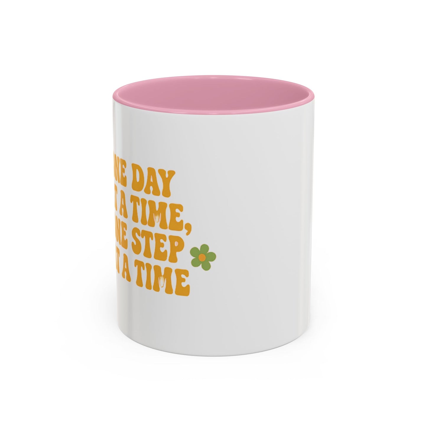 Inspirational Colorful Mug - 'One Day at a Time' Coffee Tea Cup - 11oz & 15oz Options | Daily Affirmation Ceramic Mug  Positive Message Drink Ware | Motivational Morning Mug