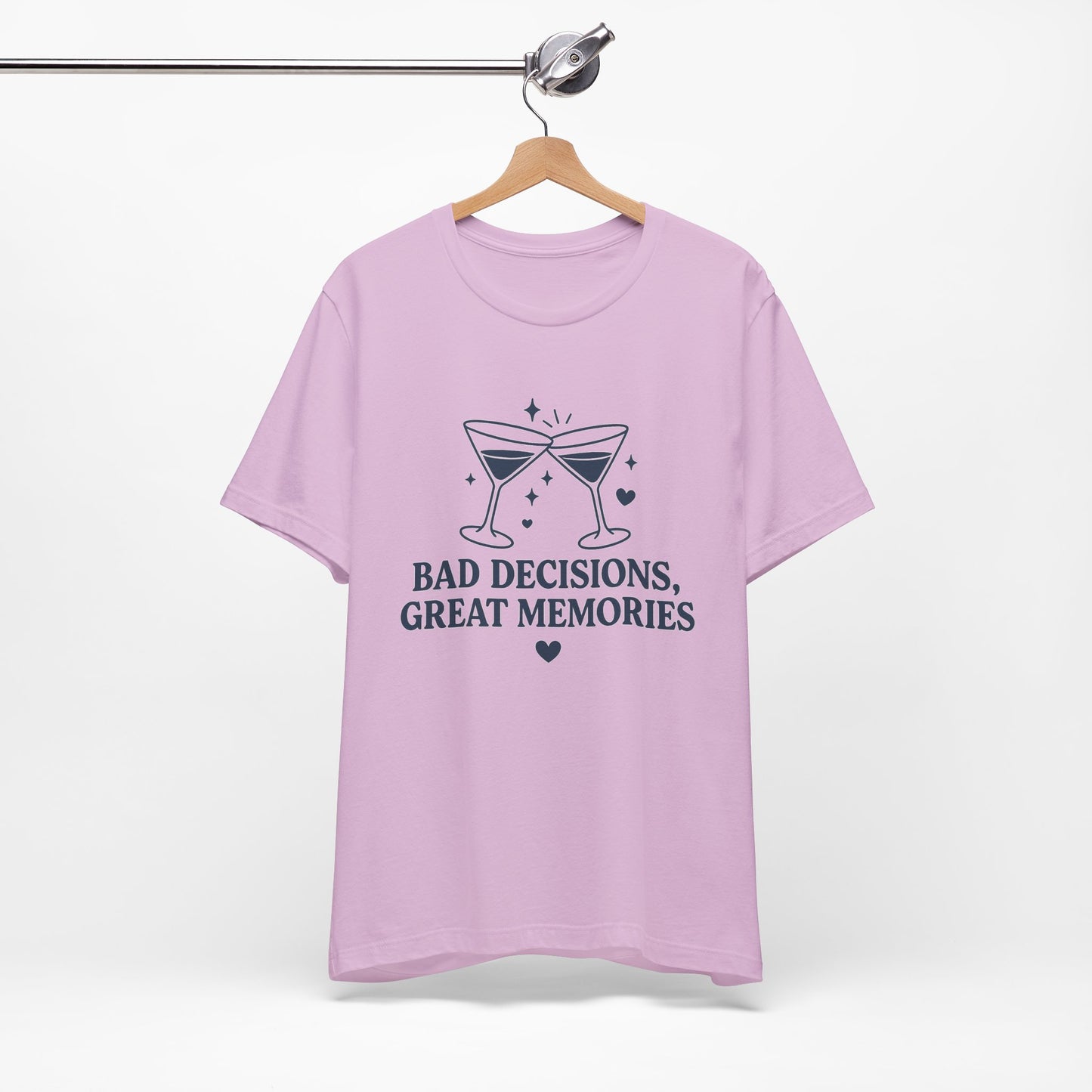 Create Memories in Style with This Shirt | Fun Party T-Shirt for Unforgettable Memories  | Comfortable Unisex Tee for Every Occasion |Bad Decisions, Great Memories Tee | Fun Unisex Jersey T-Shirt for Parties & Celebrations