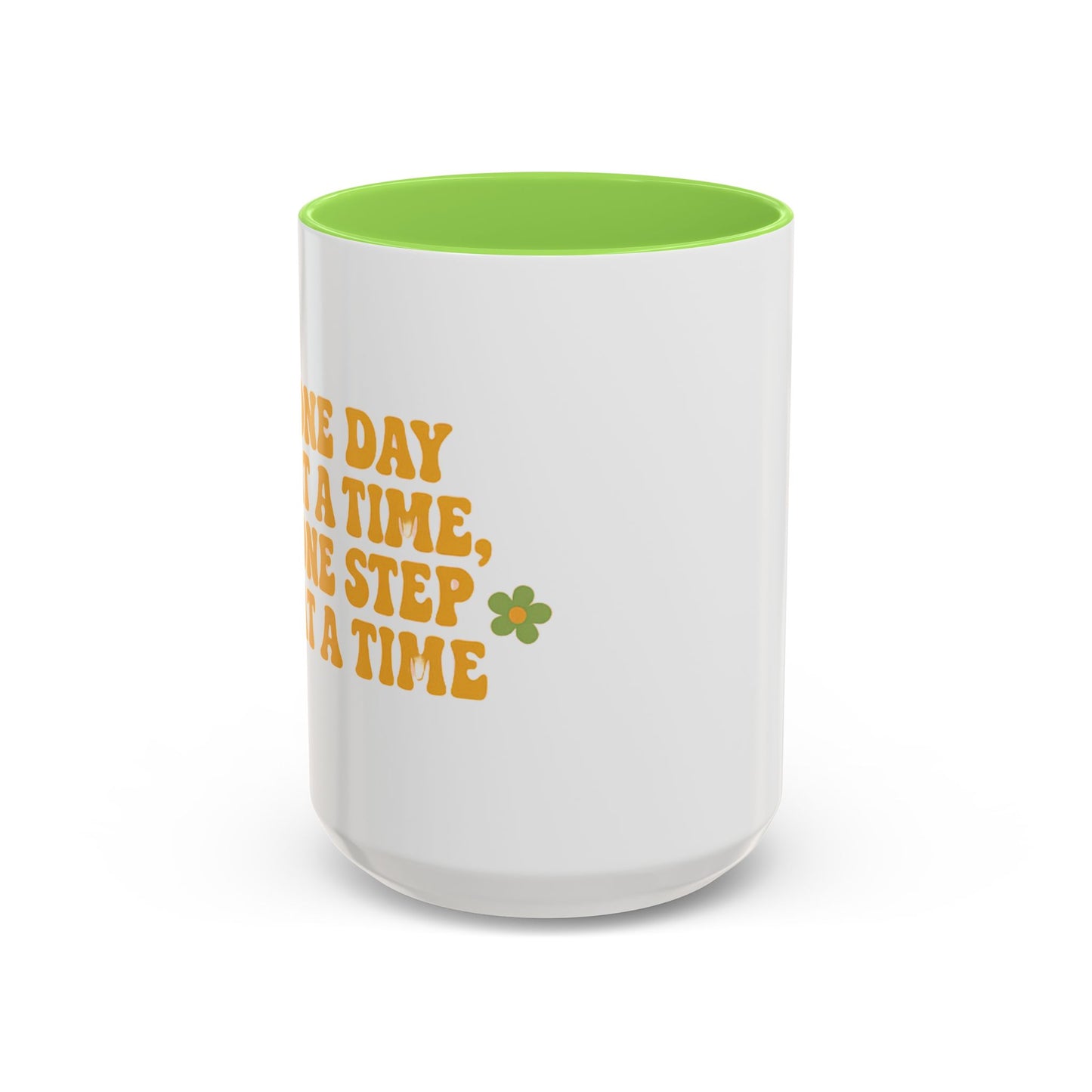 Inspirational Colorful Mug - 'One Day at a Time' Coffee Tea Cup - 11oz & 15oz Options | Daily Affirmation Ceramic Mug  Positive Message Drink Ware | Motivational Morning Mug