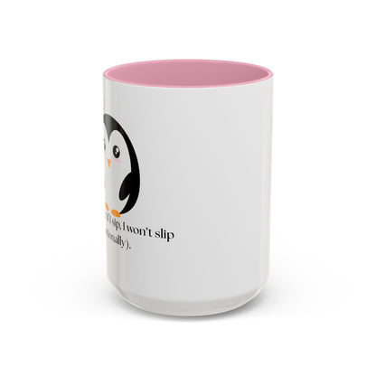 Penguin Quote Coffee Mug - Colorful 11oz & 15oz Fun Drinkware