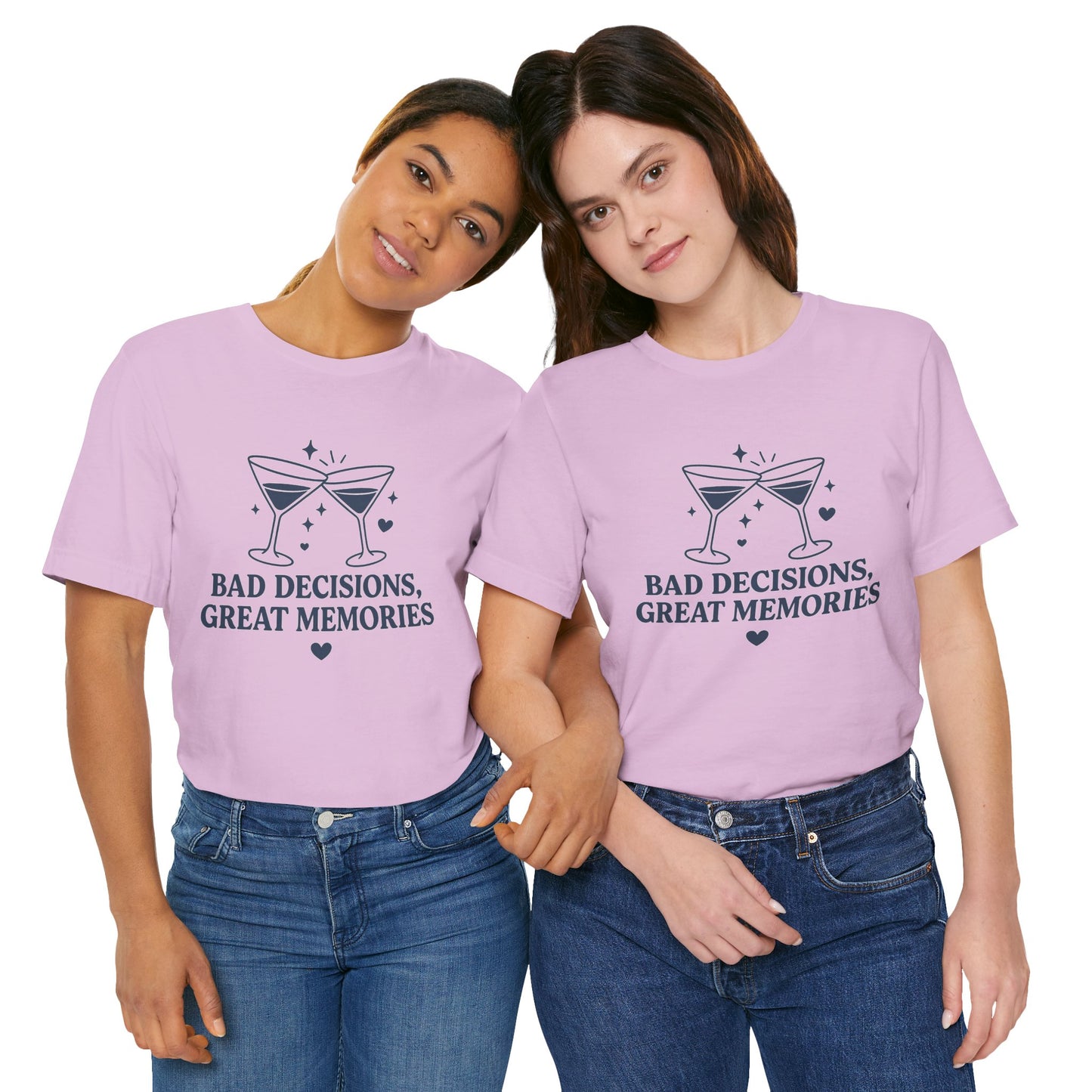 Create Memories in Style with This Shirt | Fun Party T-Shirt for Unforgettable Memories  | Comfortable Unisex Tee for Every Occasion |Bad Decisions, Great Memories Tee | Fun Unisex Jersey T-Shirt for Parties & Celebrations