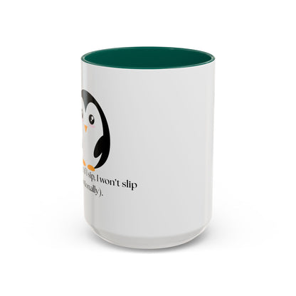 Penguin Quote Coffee Mug - Colorful 11oz & 15oz Fun Drinkware