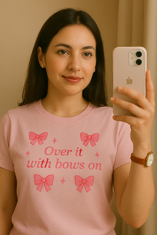 Pink "Over It" Bow T-Shirt | Sassy and Sweet Bow Tee | Playful Pink T-Shirt with Bows |  Stylish "Over It" Slogan Tee
