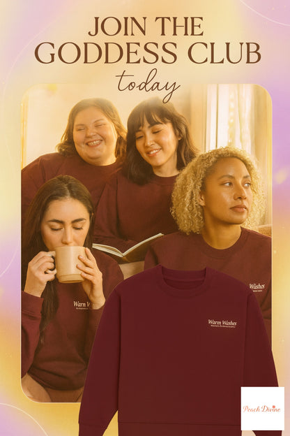 Join the Goddess Club — where self-love feels like maroon warmth and soft laughter 💖 | Made for the girls and woman who radiate light without trying ✨ Warm Wishes by Peachdivine. | Soft, warm, and made to make your days feel prettier ☁️